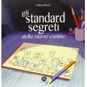 Gli Standard segreti delle razze canine
