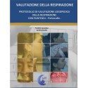 MANUALE  DI VALUTAZIONE LOGOPEDICA DELLA RESPIRAZIONE CON PUNTEGGI - ProVaLoRe –